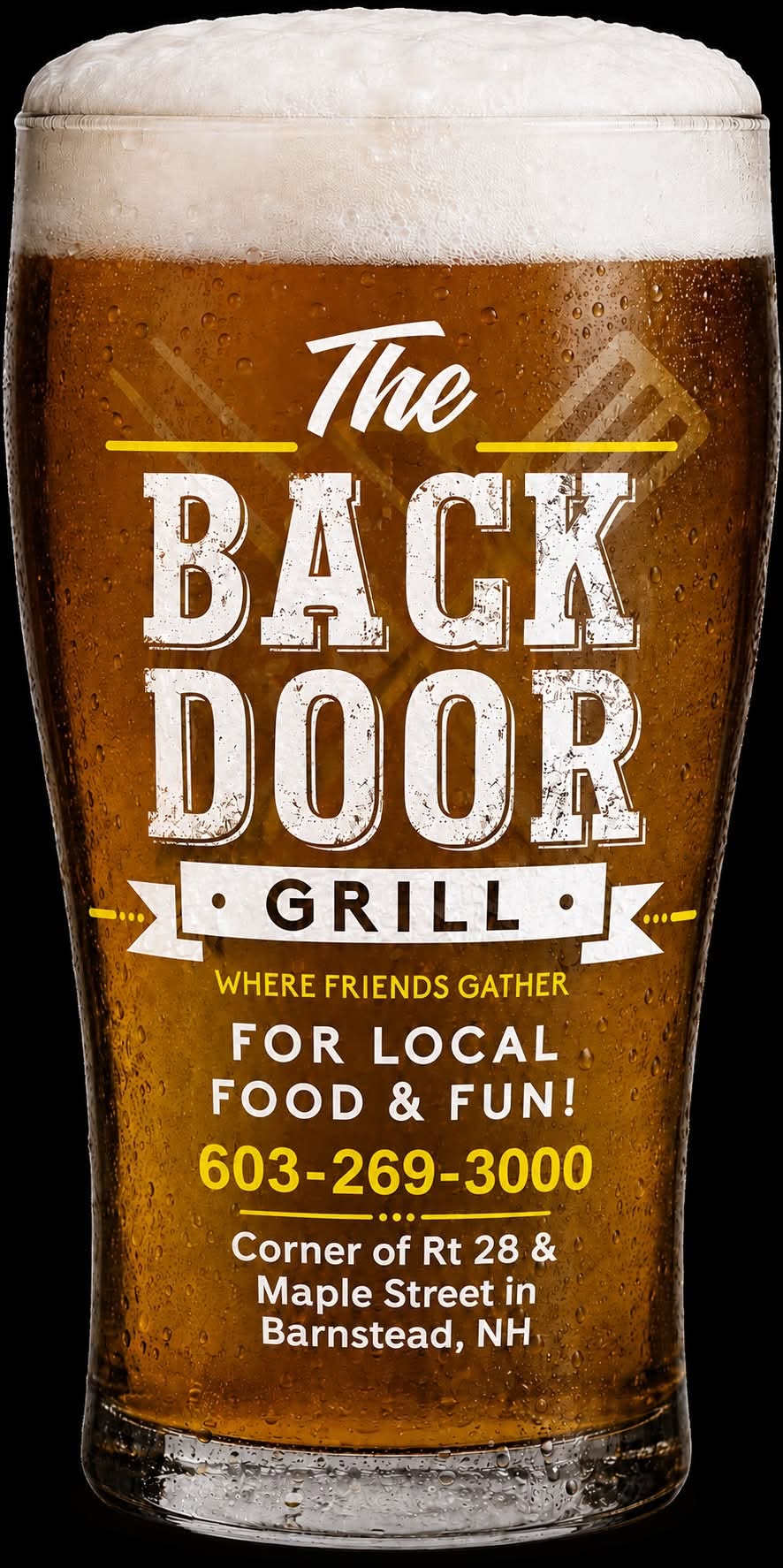 The Back Door Grill — where friends gather for local food and fun. 603-269-3000, Route 28 and Maple Street, Barnstead NH.